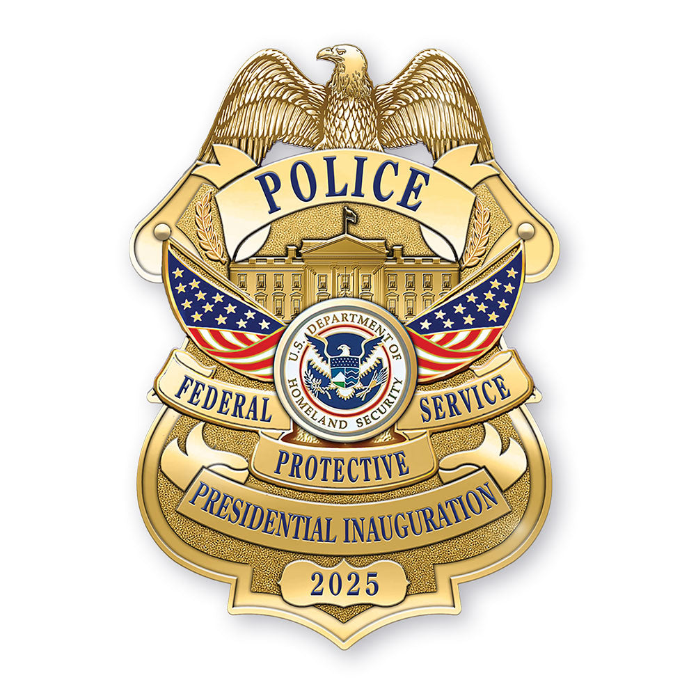 DHS Federal Protective Service 2025 Inaugural Badge - Invited Members